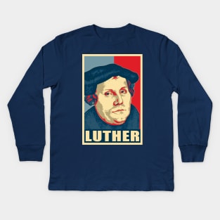 Martin Luther Propaganda Poster Art Kids Long Sleeve T-Shirt